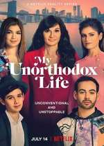 Watch My Unorthodox Life 0123movies