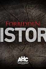 Watch Forbidden History 0123movies
