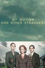 Watch My Mother and Other Strangers 0123movies