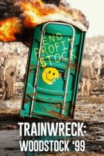 Watch Clusterf**k: Woodstock '99 0123movies