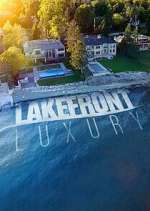 Watch Lakefront Luxury 0123movies