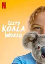 Watch Izzy's Koala World 0123movies