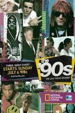 Watch The '90s: The Last Great Decade 0123movies
