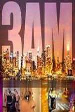 Watch 3AM 0123movies
