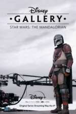 Watch Disney Gallery: The Mandalorian 0123movies