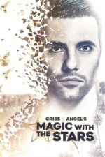 Watch Criss Angel's Magic with the Stars 0123movies