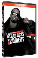 Watch P Diddy Presents the Bad Boys of Comedy 0123movies