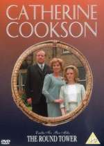 Watch Catherine Cookson's The Round Tower 0123movies