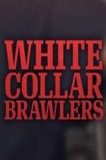 Watch White Collar Brawlers 0123movies