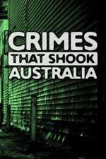Watch Crimes That Shook Australia 0123movies