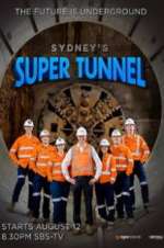 Watch Sydney\'s Super Tunnel 0123movies
