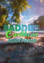 Watch Baddies Caribbean Auditions 0123movies