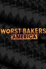 Watch Worst Bakers in America 0123movies