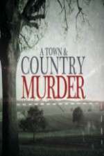 Watch A Town & Country Murder 0123movies