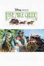 Watch Five Mile Creek 0123movies