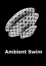Watch Ambient Swim 0123movies