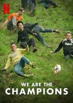 Watch We Are the Champions 0123movies