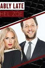 Watch Fashionably Late with Rachel Zoe 0123movies