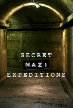 Watch Secret Nazi Expeditions 0123movies