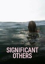 Watch Significant Others 0123movies