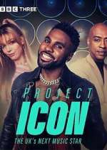 Watch Project Icon: The UK's Next Music Star 0123movies
