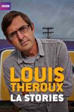 Watch Louis Theroux's LA Stories 0123movies