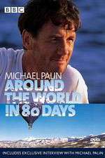 Watch Michael Palin Around the World in 80 Days 0123movies