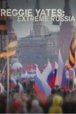 Watch Reggie Yates Extreme Russia 0123movies