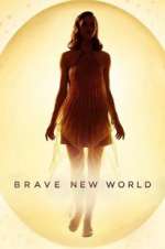 Watch Brave New World 0123movies