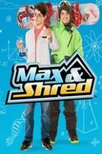 Watch Max and Shred 0123movies