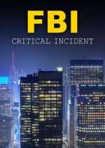 Watch FBI: Critical Incident 0123movies