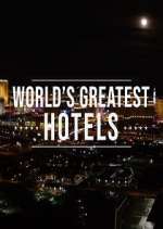 Watch Inside the World's Greatest Hotels 0123movies