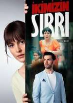 Watch İkimizin Sırrı 0123movies