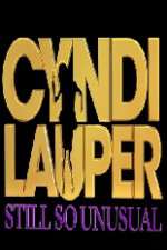 Watch Cyndi Lauper: Still So Unusual 0123movies