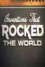 Watch Inventions That Rocked the World 0123movies