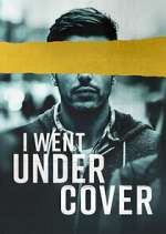 Watch I Went Undercover 0123movies