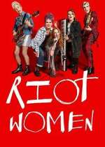 Watch Riot Women 0123movies