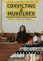 Watch Convicting a Murderer 0123movies