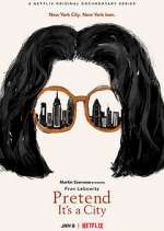 Watch Pretend It's a City 0123movies
