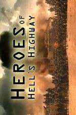 Watch Heroes of Hells Highway 0123movies
