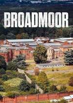 Watch Broadmoor: For the Criminally Insane 0123movies