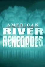 Watch American River Renegades 0123movies