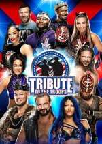 Watch WWE Tribute to the Troops 0123movies