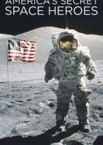 Watch America's Secret Space Heroes 0123movies