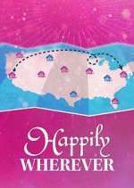 Watch Happily Wherever 0123movies