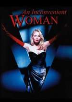 Watch An Inconvenient Woman 0123movies