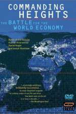 Watch Commanding Heights The Battle for the World Economy 0123movies