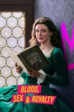 Watch Blood, Sex & Royalty 0123movies