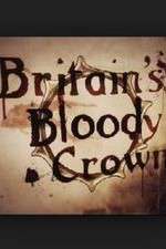 Watch Britain's Bloody Crown 0123movies