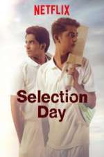 Watch Selection Day 0123movies